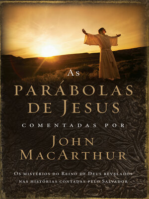 cover image of As parábolas de Jesus comentadas por John MacArthur
